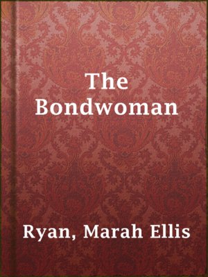 cover image of The Bondwoman
